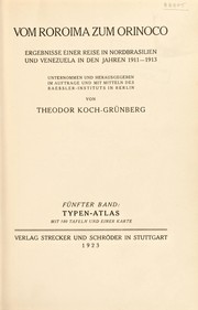 Cover of: Vom Roroima zum Orinoco: Ergebnisse einer Reise in Nordbrasilien und Venezuela in den Jahren 1911-1913