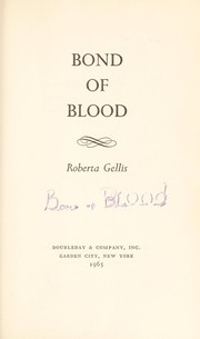 Bond of Blood by Roberta Gellis