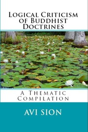 Cover of: Logical Criticism of Buddhist Doctrines: A Thematic Compilation