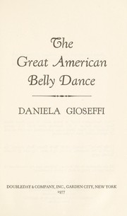 Cover of: The great American belly dance