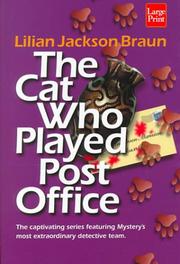 The cat who played post office by Lilian Jackson Braun