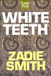 Cover of: White teeth by Zadie Smith