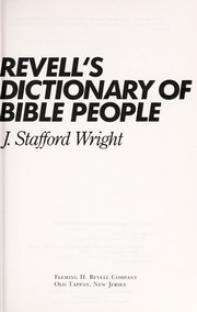 Cover of: Revell's Dictionary of Bible people