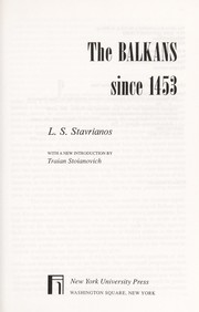 The Balkans since 1453 by Leften Stavros Stavrianos