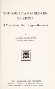 Cover of: The American children of Krsna by Francine Jeanne Daner