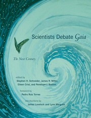 Cover of: Scientists debate Gaia: the next century