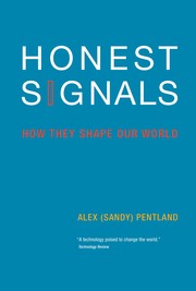Honest signals by Alex (Sandy) Pentland