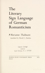 Cover of: The literary sign language of German romanticism.