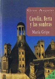 Cover of: Carolina, Berta y las sombras by 