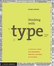 Cover of: Thinking with Type by Ellen Lupton