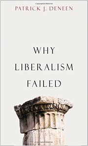 Cover of: Why Liberalism Failed