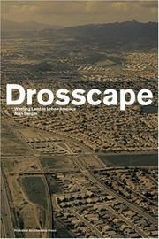 Drosscape : wasting land in urban America