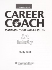 Cover of: Ferguson Career Coach: Managing Your Career In The Art Industry (Career Coach)