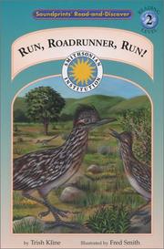 Cover of: Run, Roadrunner, Run! (Soundprints Read-and-Discover)