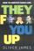 Cover of: They f*** you up