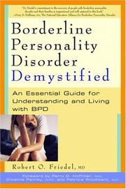 Cover of: Borderline Personality Disorder Demystified by Robert O. Friedel