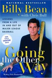 Cover of: Going the other way: lessons from a life in and out of major-league baseball
