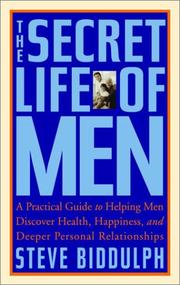 The Secret Life of Men by Steve Biddulph