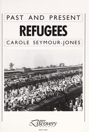 Cover of: Refugees by Carole Seymour-Jones