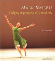 Cover of: Mark Morris' L'Allegro, il Penseroso ed il Moderato