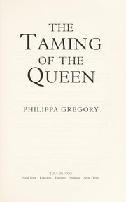 The Taming of The Queen by Philippa Gregory
