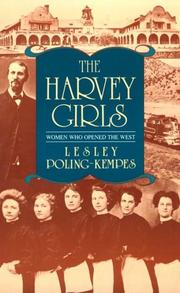 The Harvey girls by Lesley Poling-Kempes