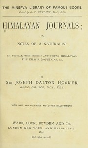 Cover of: Himalayan journals: or, Notes of a naturalist in Bengal, the Sikkim and Nepal Himalayas, the Khasia mountains, &c