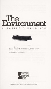 Cover of: The Environment: Opposing Viewpoints Vol 1 (Opposing Viewpoints Sources Ser)