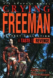 Cover of: A Taste of Revenge: Crying Freeman