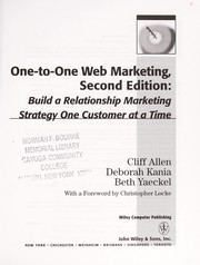 Cover of: One-to-one web marketing: build a relationship marketing strategy one customer at a time