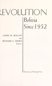 Cover of: Beyond the revolution: Bolivia since 1952.