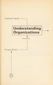 Cover of: Understanding organizations by Charles Brian Handy