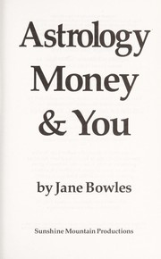 Cover of: Astrology, Money & You