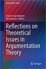 Cover of: Reflections on theoretical issues in argumentation theory