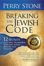 Breaking the Jewish code by Perry F. Stone