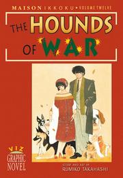 Cover of: The Hounds of War (Maison Ikkoku, Volume 12)