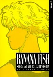 Cover of: Banana Fish, Vol. 3 by Akimi Yoshida