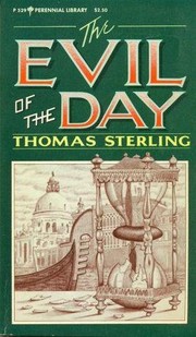 Cover of: The evil of the day.