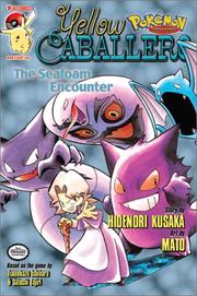 Cover of: Pokemon Adventures: Yellow Caballero: The Seafoam Encounter