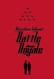 Battle royale by Kōshun Takami, Masayuki Taguchi