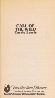 Cover of: Call Of the Wild  (First Love Series No. 110)