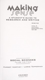 Cover of: Making sense: a student's guide to research and writing : social sciences