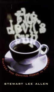 Cover of: The devil's cup: coffee, the driving force in history