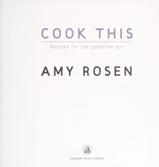 Cover of: Cook this: recipes for the goodtime girl
