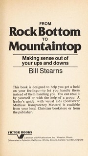 Cover of: From rock bottom to mountaintop: making sense out of your ups and downs