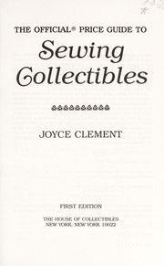 Cover of: The Official Price Guide to Sewing Collectibles