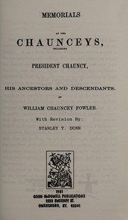Memorials of the Chaunceys by Fowler, William Chauncey