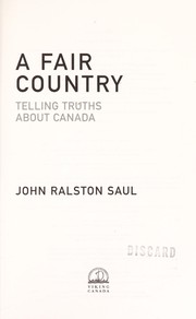 A fair country by John Ralston Saul