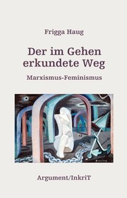 Cover of: Der im Gehen erkundete Weg by 