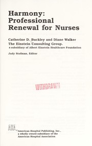 Cover of: Harmony: professional renewal for nurses